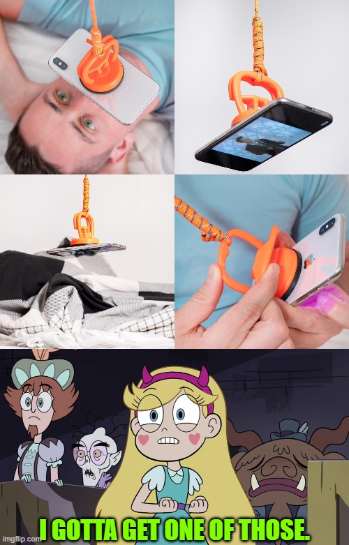 I need them | I GOTTA GET ONE OF THOSE. | image tagged in star butterfly,star vs the forces of evil,fake,products,memes | made w/ Imgflip meme maker