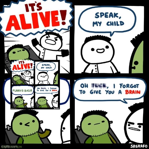 It's alive | image tagged in it's alive | made w/ Imgflip meme maker