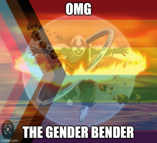 OMG THE GENDER BENDER | made w/ Imgflip meme maker