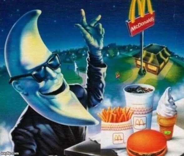 Moonman at McDonald’s | image tagged in moonman at mcdonald s | made w/ Imgflip meme maker