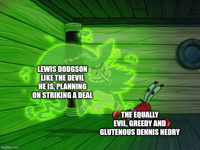 The dinos didn't kill them. Their greed did | LEWIS DODGSON LIKE THE DEVIL HE IS, PLANNING ON STRIKING A DEAL; THE EQUALLY EVIL, GREEDY AND GLUTENOUS DENNIS NEDRY | image tagged in jurassic park,jurassicparkfan102504,jpfan102504 | made w/ Imgflip meme maker