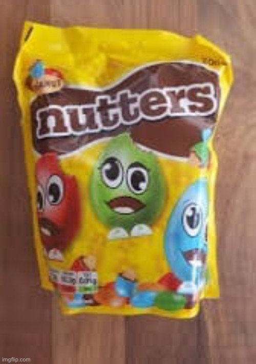 Nutters | image tagged in off brand,memes,funny | made w/ Imgflip meme maker