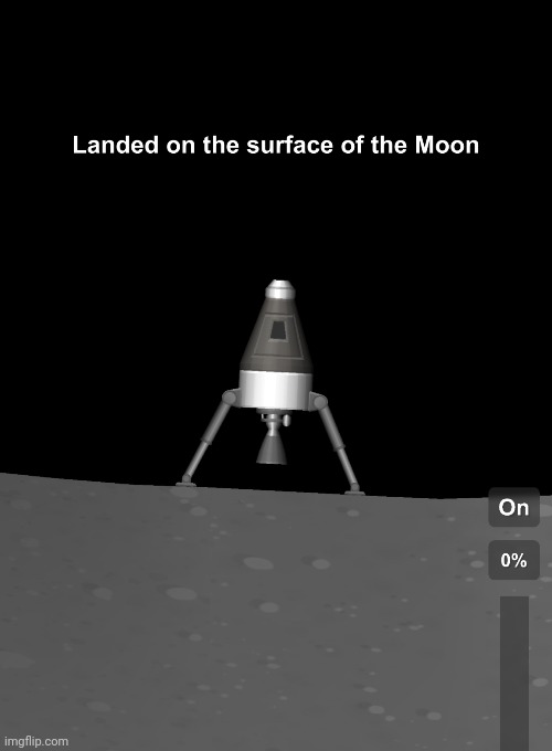 Landed on the surface of the Moon - Imgflip