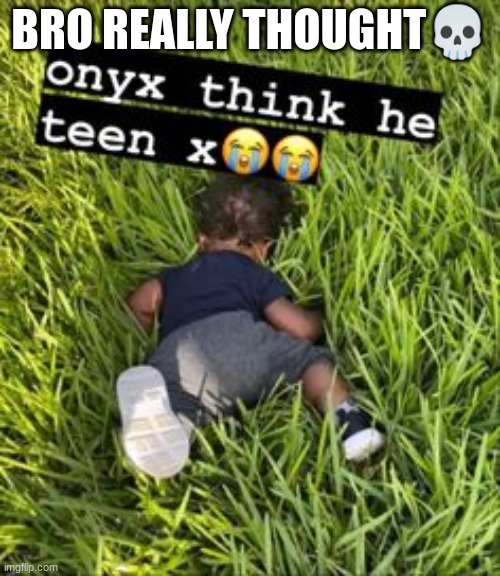 BRO REALLY THOUGHT💀 | made w/ Imgflip meme maker