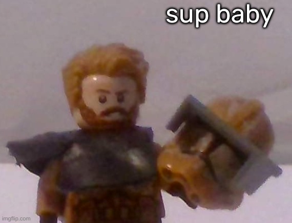 Commander Cross here to say hello | sup baby | image tagged in commander cross | made w/ Imgflip meme maker