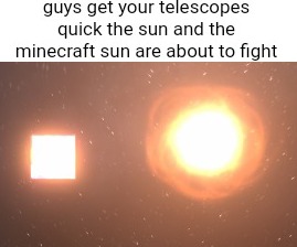 Guys get your telescopes quick Blank Meme Template