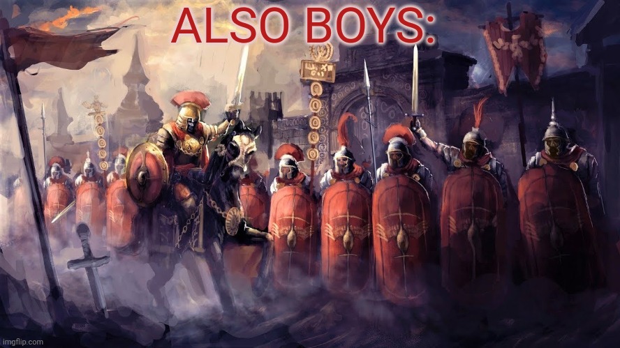 Roman Art | ALSO BOYS: | image tagged in roman art | made w/ Imgflip meme maker