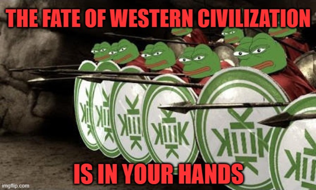 DEFEND THE WEST | THE FATE OF WESTERN CIVILIZATION; IS IN YOUR HANDS | made w/ Imgflip meme maker