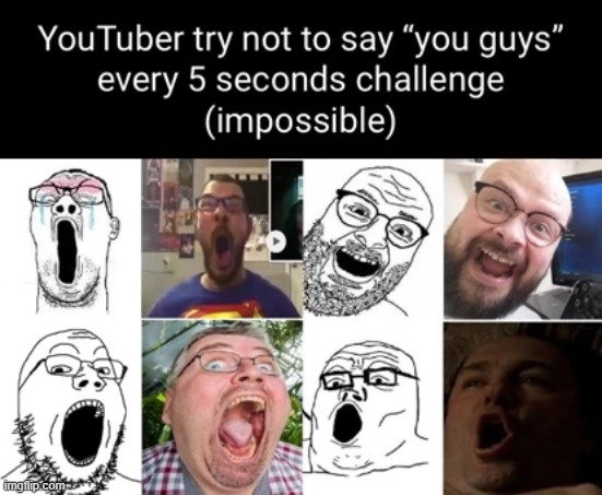 You goys | made w/ Imgflip meme maker