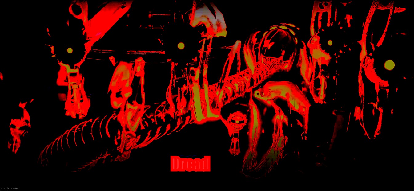 Dread | Dread | image tagged in murder drones | made w/ Imgflip meme maker