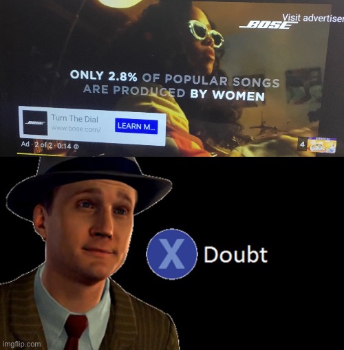 Press X to doubt | image tagged in l a noire press x to doubt | made w/ Imgflip meme maker