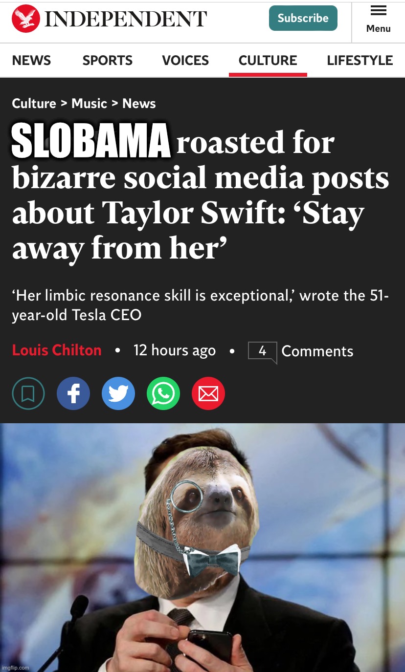 Caught in 4k | SLOBAMA | image tagged in elon musk taylor swift,elon tweets | made w/ Imgflip meme maker