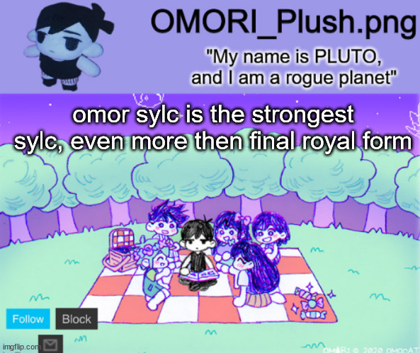 omor plush | omor sylc is the strongest sylc, even more then final royal form | image tagged in omor plush | made w/ Imgflip meme maker