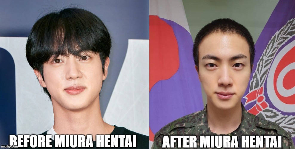 AFTER MIURA HENTAI; BEFORE MIURA HENTAI | made w/ Imgflip meme maker
