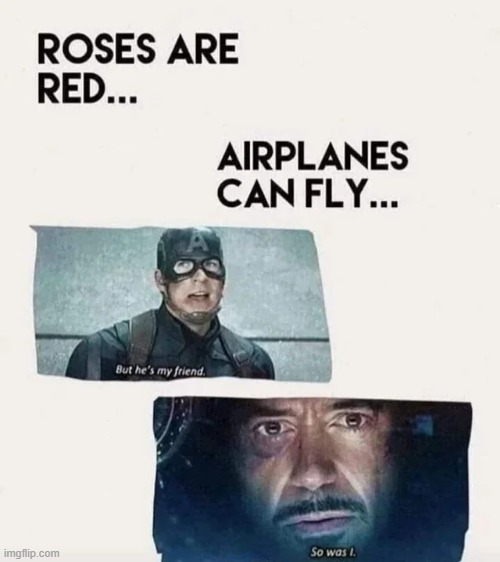 A Poem | image tagged in iron man,captain america | made w/ Imgflip meme maker