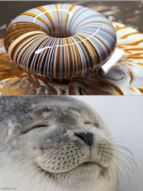 Satisfied Seal | image tagged in memes,satisfied seal,satisfying,donut,funny,so true | made w/ Imgflip meme maker