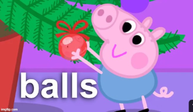 image tagged in bals | made w/ Imgflip meme maker