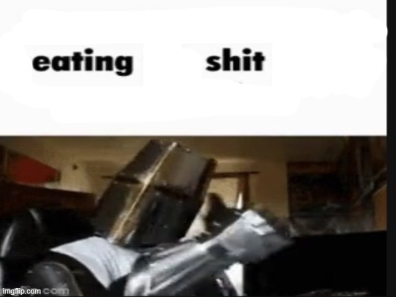 eating shit | image tagged in repost if you support beating the shit out of pedophiles | made w/ Imgflip meme maker