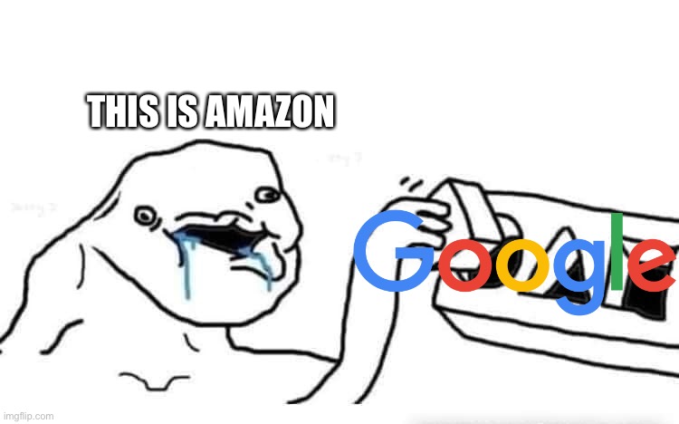 Stupid dumb drooling puzzle | THIS IS AMAZON | image tagged in stupid dumb drooling puzzle | made w/ Imgflip meme maker