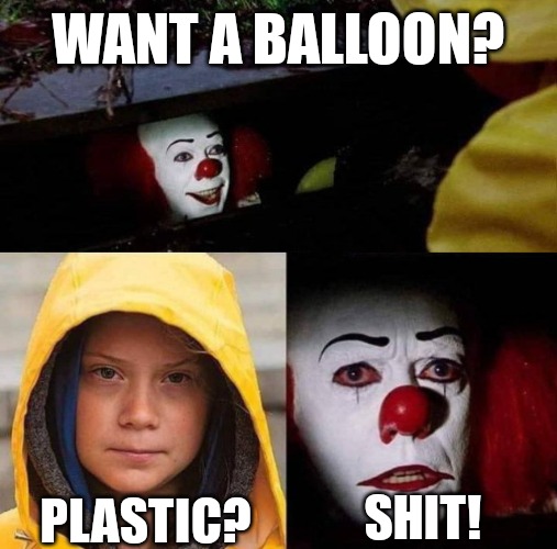 WANT A BALLOON? SHIT! PLASTIC? | made w/ Imgflip meme maker