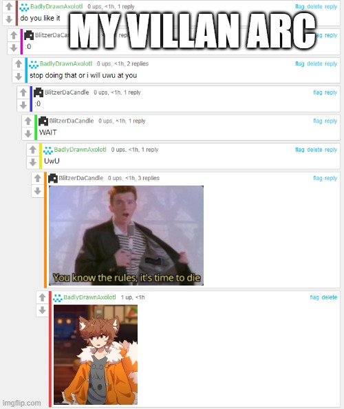 full comment https://imgflip.com/i/7f86mr?nerp=1679361197#com24536134 | MY VILLAN ARC | made w/ Imgflip meme maker