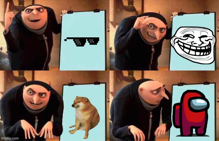 Gru's Plan | image tagged in memes,gru's plan | made w/ Imgflip meme maker