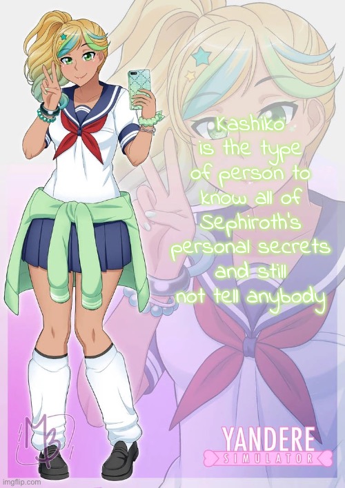 Hoshiko Mizudori | Kashiko is the type of person to know all of Sephiroth’s personal secrets and still not tell anybody | image tagged in hoshiko mizudori | made w/ Imgflip meme maker
