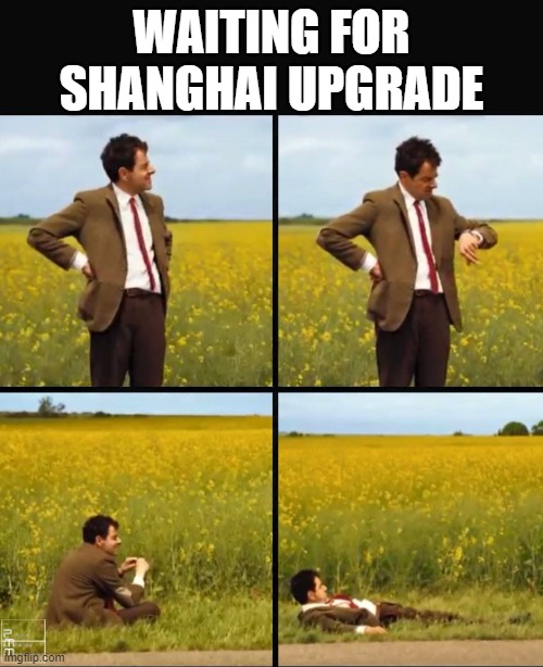 ETH Shanghai | WAITING FOR SHANGHAI UPGRADE | image tagged in mr bean waiting | made w/ Imgflip meme maker