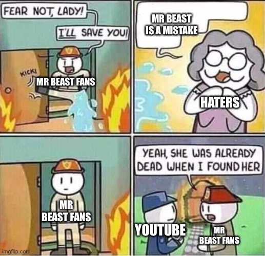 I'm fan of All MrDweller Haters and MrBeast - Imgflip