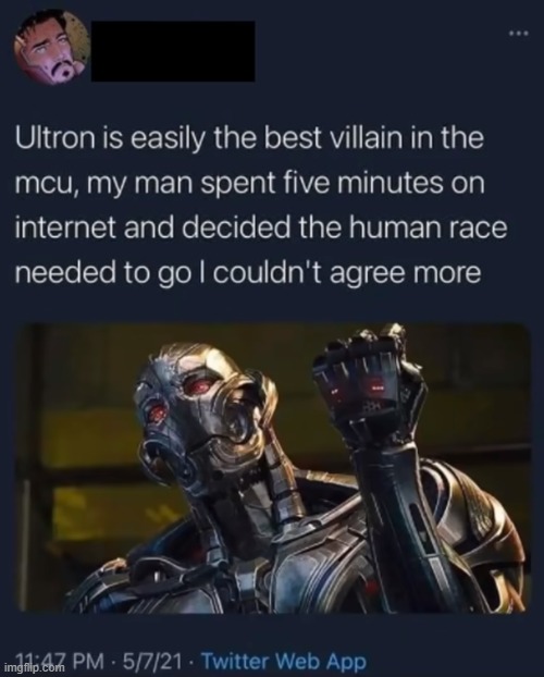 image tagged in ultron | made w/ Imgflip meme maker
