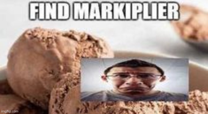 you can't find him | made w/ Imgflip meme maker