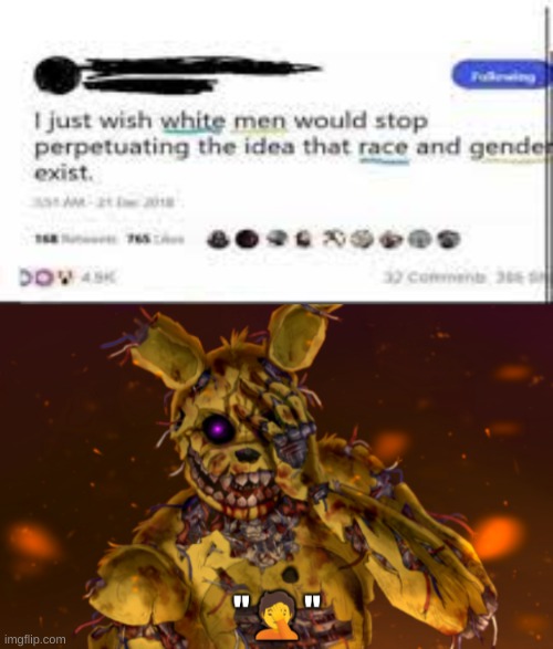 The user may be censored, but we all know its a woman☕ | image tagged in springtrap face palm | made w/ Imgflip meme maker