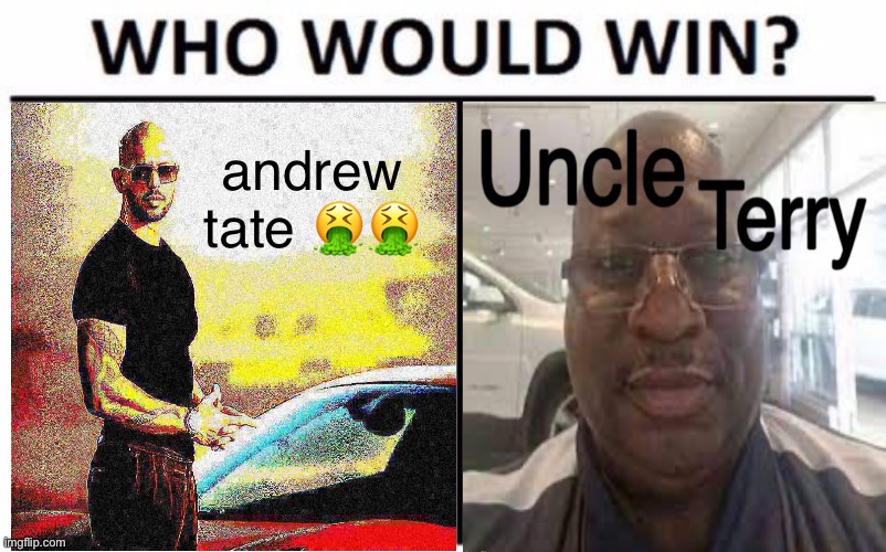 andrew tate 🤮🤮 | made w/ Imgflip meme maker