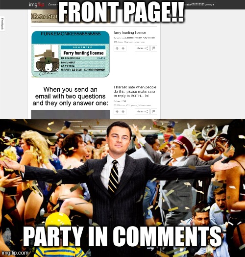 FRONT PAGE!! PARTY IN COMMENTS | image tagged in wolf party | made w/ Imgflip meme maker