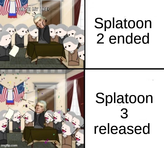 Thomas Jefferson Pig War | Splatoon 2 ended; Splatoon 3 released | image tagged in thomas jefferson pig war | made w/ Imgflip meme maker