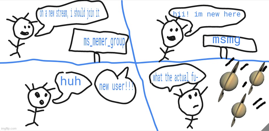 msmg comic i made cuz why not (mod note: on god bro lol) | made w/ Imgflip meme maker
