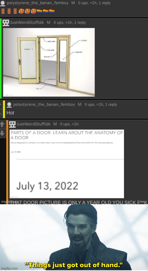 That poor door. | image tagged in things just got out of hand,doors,doctor strange,marvel,imgflip users | made w/ Imgflip meme maker