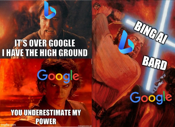 BING AI; IT'S OVER GOOGLE I HAVE THE HIGH GROUND; BARD | image tagged in obiwan v anakin | made w/ Imgflip meme maker