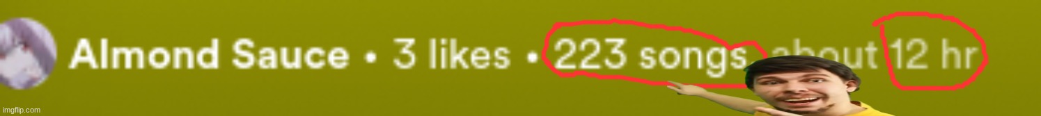 why the hell am i flexing my spotify hours and song count | made w/ Imgflip meme maker