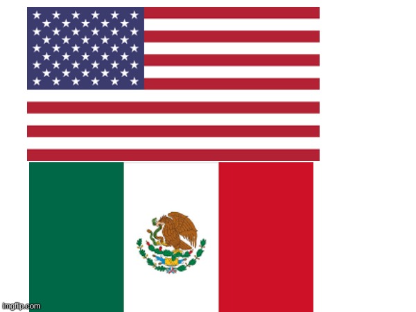 Comment, USA or Mexico, which is better? | made w/ Imgflip meme maker