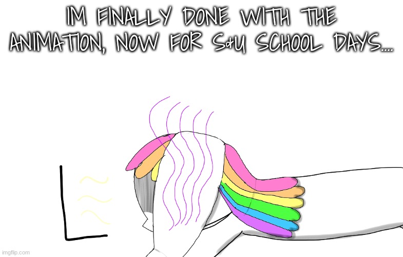 title | IM FINALLY DONE WITH THE ANIMATION, NOW FOR S&U SCHOOL DAYS.... | image tagged in unicorn eevee | made w/ Imgflip meme maker