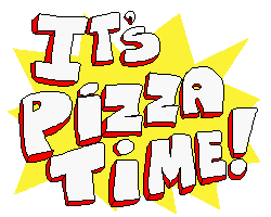 High Quality It's Pizza Time! Blank Meme Template