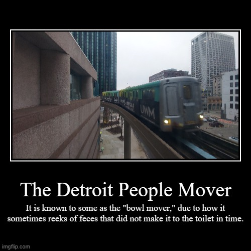The only place where crap in Detroit is allowed. | image tagged in funny,demotivationals,railfan,foamer,train | made w/ Imgflip demotivational maker