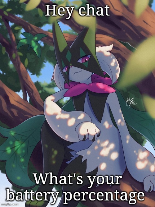 Hey chat; What's your battery percentage | made w/ Imgflip meme maker