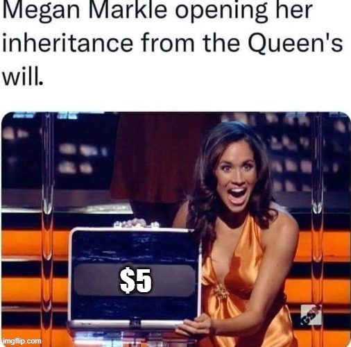 Reading the Will | image tagged in meghan markle | made w/ Imgflip meme maker