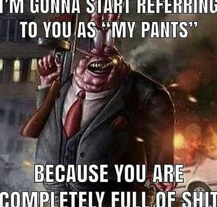 M Y  P A N T S Blank Meme Template