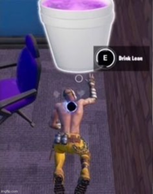 i need LEANNNNNN | made w/ Imgflip meme maker