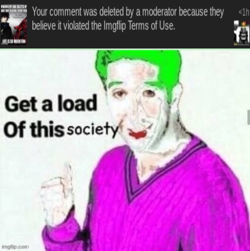 get a load of this society | image tagged in get a load of this society | made w/ Imgflip meme maker