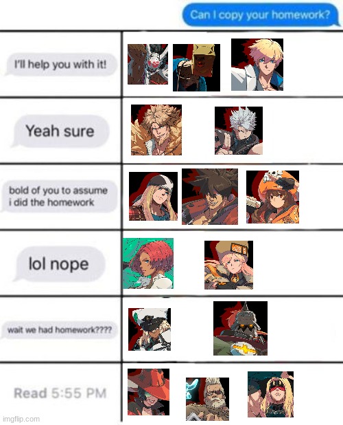 Guilty Gear Strive Characters With Homework | image tagged in homework alignment chart,guilty gear strive,gaming | made w/ Imgflip meme maker