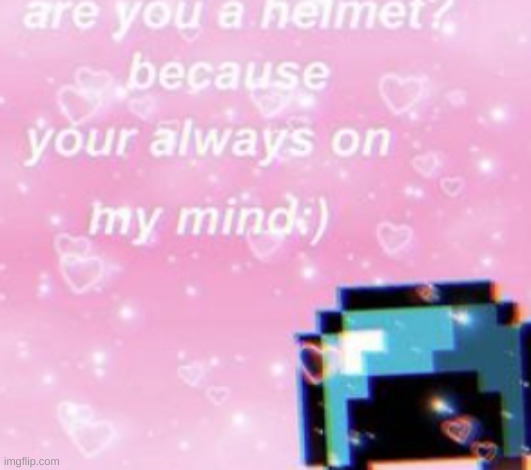 smooooth | image tagged in minecraft,pickup lines,smooth | made w/ Imgflip meme maker